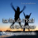 La fin de l'Exil et le Retour - Ô ma joie, quand on m'a dit