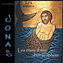 Jonas - Les états d'âme d'un prophète