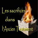 Les sacrifices dans l'Ancien Testament