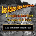 Les Actes des Apôtres - 9. La conversion de saint Paul