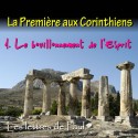 La Première aux Corinthiens - 1. Le bouillonnement de l'Esprit