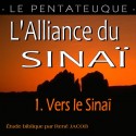 L'Alliance du Sinaï - 1. Vers le Sinaï [ Ex 15,22 - 18 ]