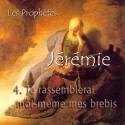 Jérémie - 4. Je rassemblerai moi-même mes brebis [ Jr 21-25 ]