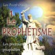 Les premiers prophètes, sur CD - 1. Le prophétisme
