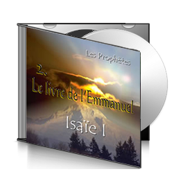 Isaïe I, sur CD - 2. Le livre de l'Emmanuel