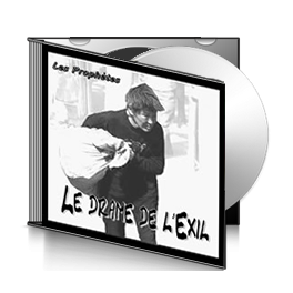 Le drame de l'Exil, sur CD - Une catastrophe nationale