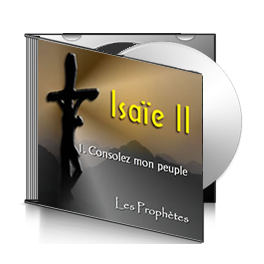 Isaïe II, sur CD - 1. Consolez mon peuple