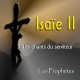 Isaïe II, sur CD - 3. Les chants du Serviteur
