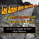 Les Actes, sur CD - 12. Le 1er voyage de Paul : l'Asie Mineure