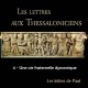 Les Thessaloniciens, sur CD - 4. Une vie fraternelle dynamique