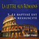 Les Romains, sur CD - 5. Le baptisé est un ressuscité