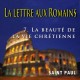 Les Romains, sur CD - 7. La beauté de la vie chrétienne