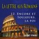 Les Romains, sur CD - 12. Encore et toujours, la foi