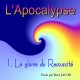 L'Apocalypse, sur CD - 1. La gloire du Ressuscité