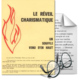 Le Réveil charismatique, un souffle venu d'en haut