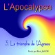 L'Apocalypse, sur CD - 3. Le triomphe de l'Agneau