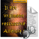 Aides à la prière - 30. Il est vraiment ressuscité, alléluia