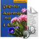Aides à la prière - 44. Seigneur, apprends-moi à Aimer