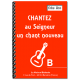 Chantez au Seigneur, carnet A (format A5)