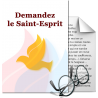 Demandez le Saint-Esprit