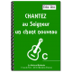 Chantez au Seigneur, carnet C (format A 5)