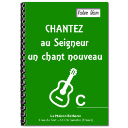 Chantez au Seigneur, carnet C (format A 5)