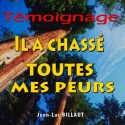 Jean-Luc BILLAUT - Il a chassé toutes mes peurs