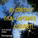 Jean-Daniel PETER - Au contact d'un japonais converti