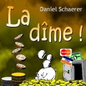 Daniel SCHAERER - La dîme