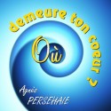 Agnès PERSEHAIE - Où demeure ton cœur ?