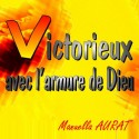 Manuella AURAT - Victorieux, avec l'armure de Dieu