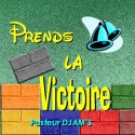 Le Pasteur DJAMS - Prends la victoire