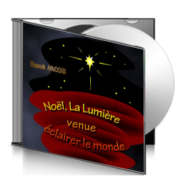 René JACOB, sur CD - Noël, la lumière venue éclairer le monde