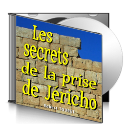 Robert TOURET, sur CD - Les secrets de la prise de Jéricho