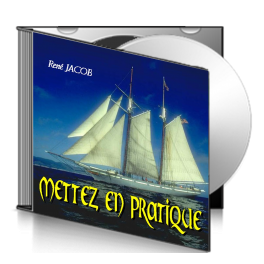 René JACOB, sur CD - Mettez en pratique