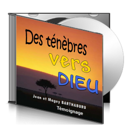 Jean et Maguy BARTHABURU, sur CD - Des ténèbres vers Dieu
