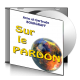 Arno et Gertrude BOURGRAFF, sur CD - Sur le pardon