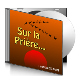 Laetitia GILMAN, sur CD - Sur la prière
