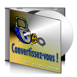 Jean-Marc GENDRON, sur CD - Convertissez-vous