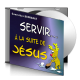 Geneviève BERNADAT, sur CD - Servir, à la suite de Jésus