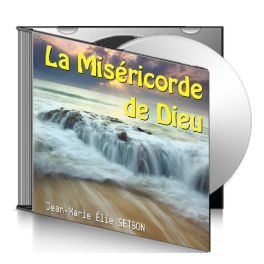 Jean-Marie Élie SETBON, sur CD - La miséricorde de Dieu