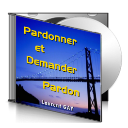 Laurent GAY, sur CD - Pardonner, et demander pardon
